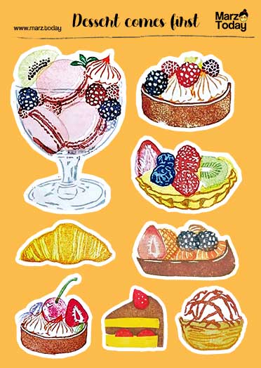 Marz Today Dessert comes first Sticker Sheet